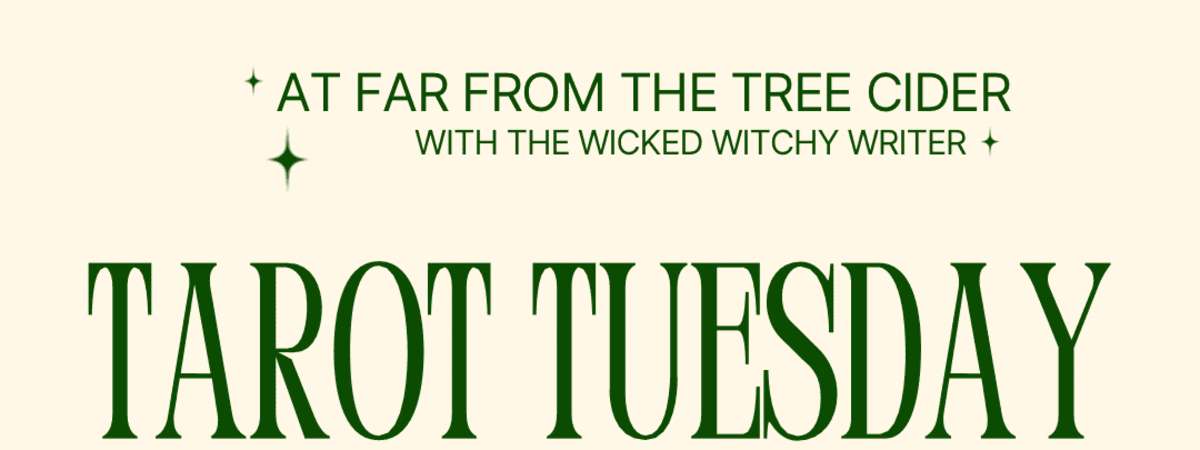 Tarot Tuesday at Far From The Tree