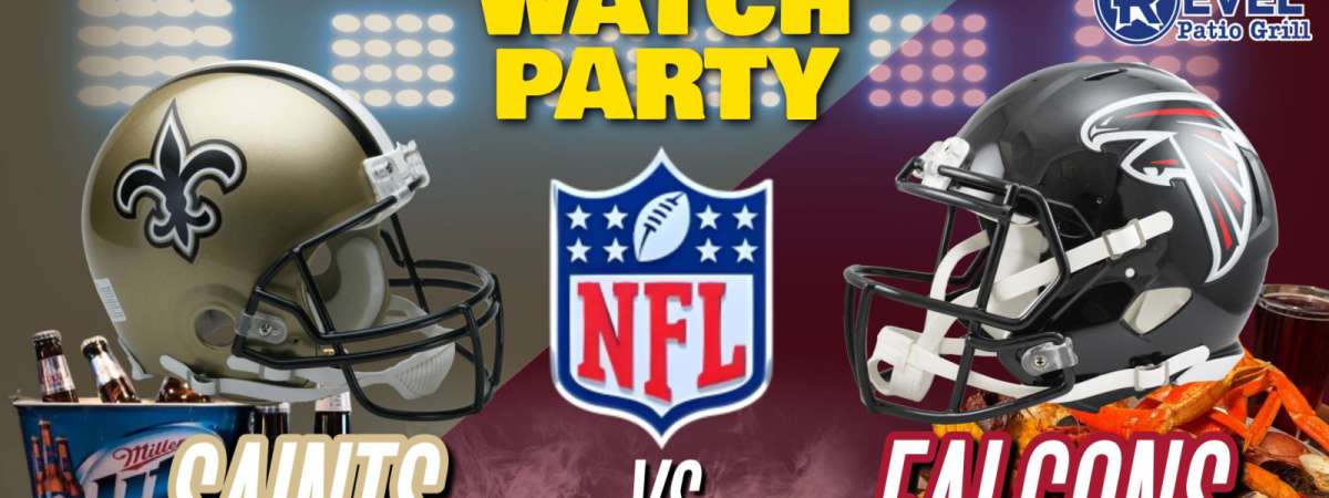 Saints Vs. Falcons - NFL Watch Party!