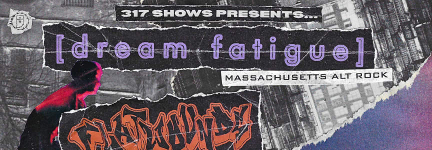 Dream Fatigue / Flatwounds / Juicebox / Ffo Chillin + More @ Healer