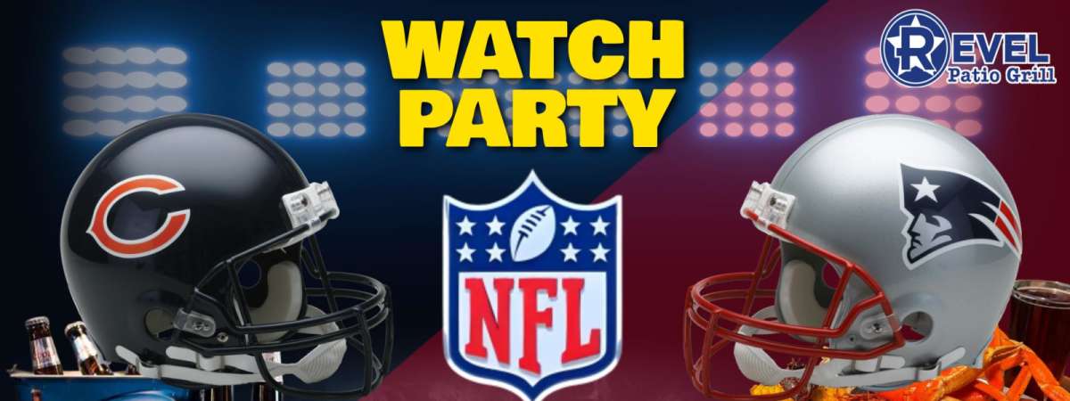 Patriots Vs. Bears - NFL Watch Party!