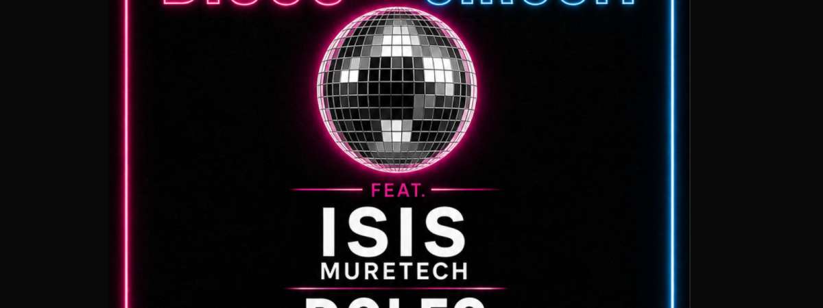 Disco + Circuit featuring Isis Muretech