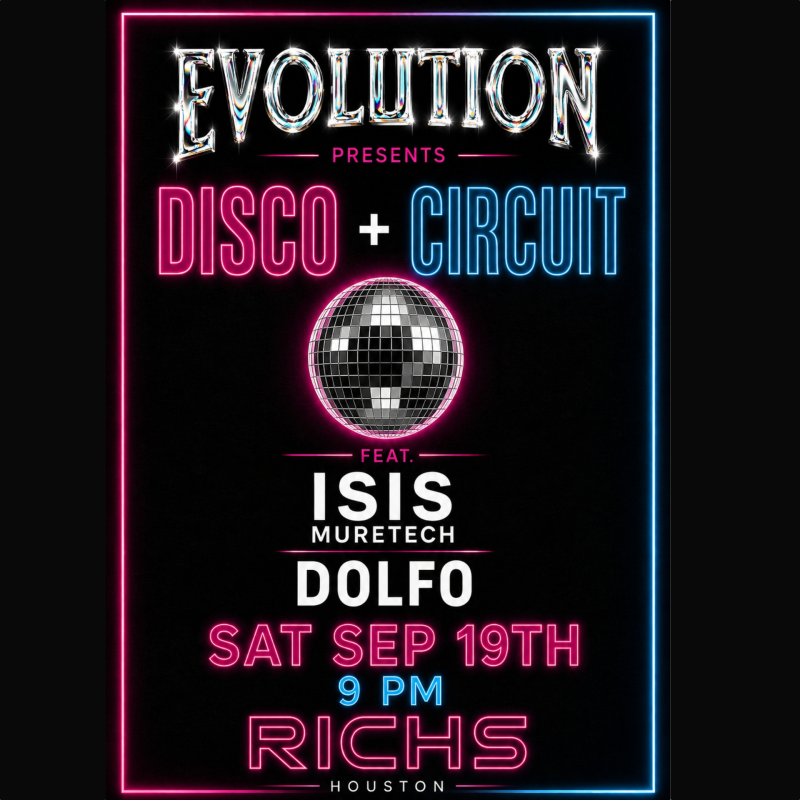 Disco + Circuit featuring Isis Muretech