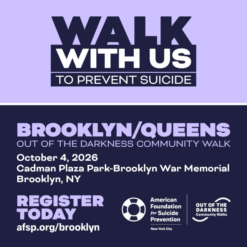 Brooklyn & Queens - Walk With Us To Prevent Suicide