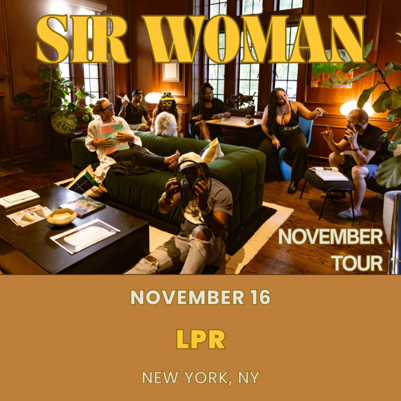 Sir Woman w/ Uncle Roy & Spice