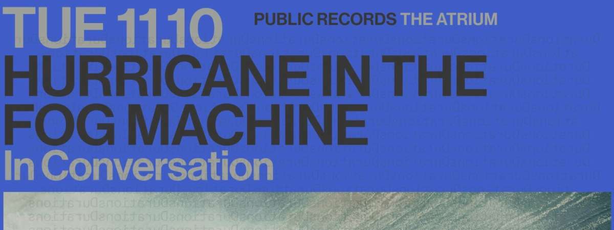 Hurricane In The Fog Machine with Jesús Hilario-Reyes & Benjamin Krusling