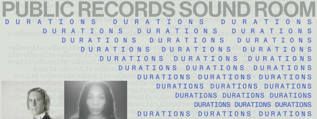 DURATIONS: William Basinski, muein
