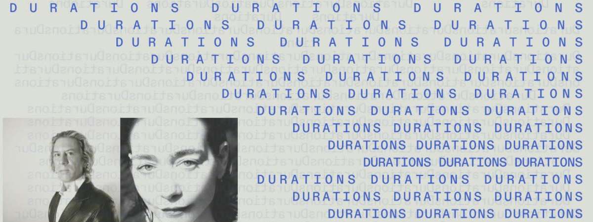 DURATIONS: William Basinski, Chantal Michelle