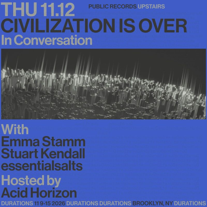 Civilization Is Over with Emma Stamm, Stuart Kendall, essentialsalts