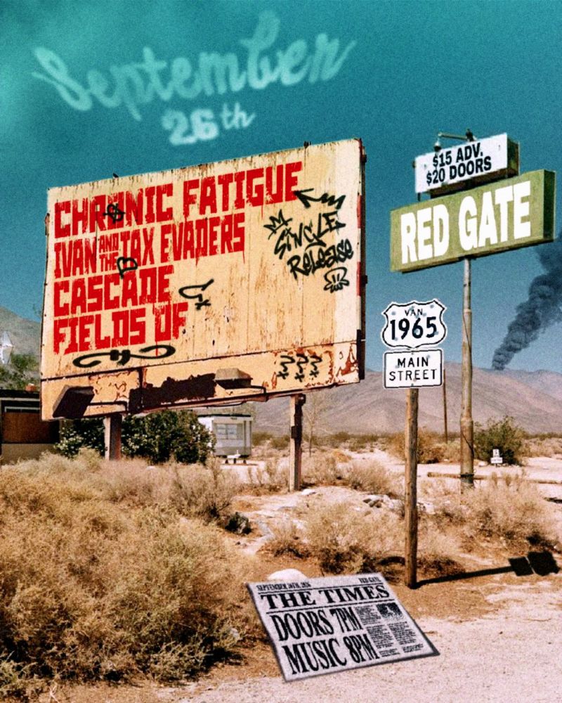 Chronic Fatigue "STEROIDS" Single Release w/Cascade, Ivan and the Tax Evaders & Fields Of