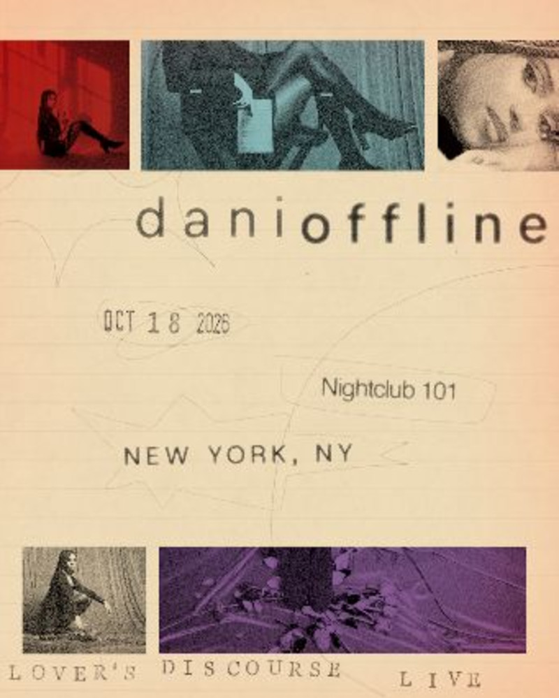 Dani Offline - Lover's Discourse Live