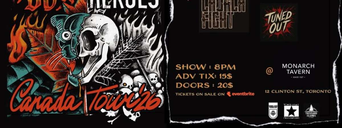 Fair Do's & Have No Heroes Canada Tour ‘26 w/ Church Fight ● Tuned Out