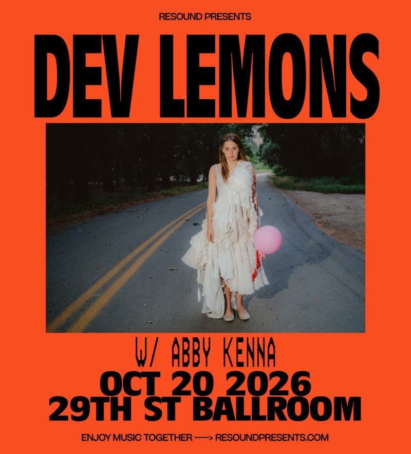 Dev Lemons w/ Abby Kenna in Austin at 29th Street Ballroom