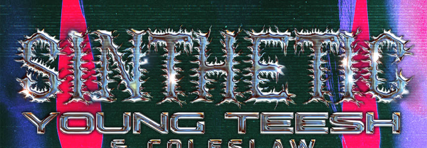 Sinthetic : Featuring Young Teesh (Toronto)