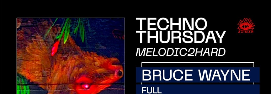 Techno Thursday [Melodic2Hard] (Main Room Event, Free w/ RSVP)