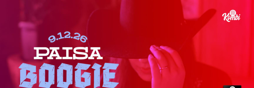 PAISA BOOGIE: Corridos, Mexican House, & New Reggaeton