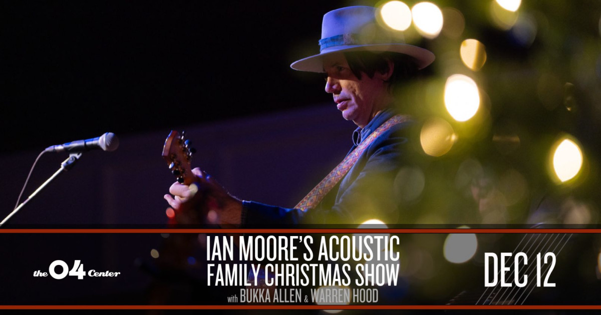 Ian Moore’s Acoustic Family Christmas Show with Bukka Allen & Warren Hood Austin concert poster