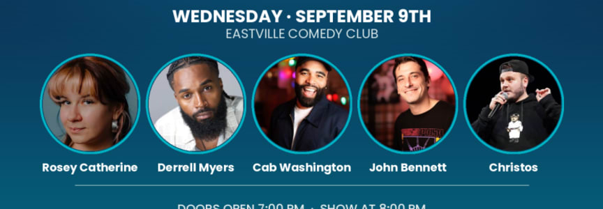 Rosey Catherine, Chris Tos, John Bennett, Colin Cab Washington, Derrell Meyers