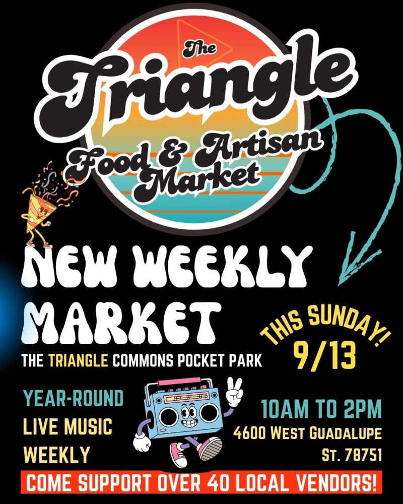 Triangle Snacks Triangle Food and Artisan Market Launch in Austin at The Triangle
