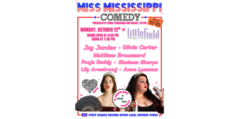 Miss Mississippi Comedy: Red State Comics for Reproductive Justice