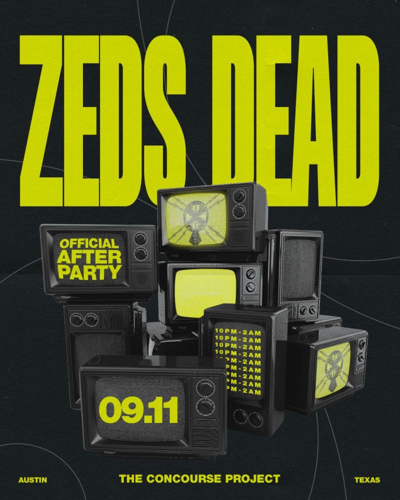 Zeds Dead (Official Afterparty) at The Concourse Project in