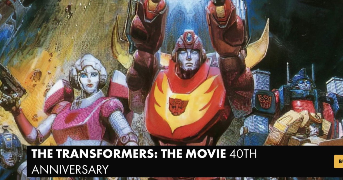 THE TRANSFORMERS: THE MOVIE 40TH ANNIVERSARY