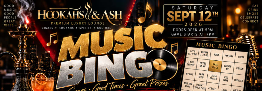 Music Bingo Night at Hookahs & Ash | Songs, Drinks, Hookahs & Prizes