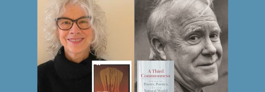 Brenda Hillman & Robert Hass - Still House in the Desert & A Third Commonness