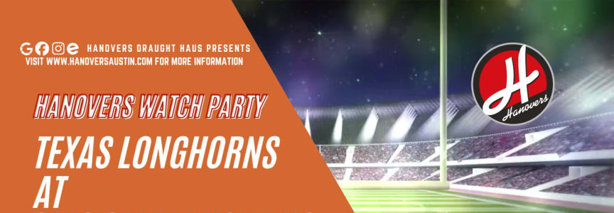 Football Watch Party:  Texas Longhorns vs Ohio State Buckeyes