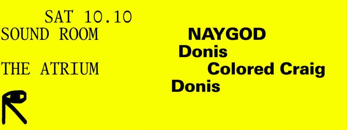 NAYGOD, Donis / Colored Craig, Cosmo