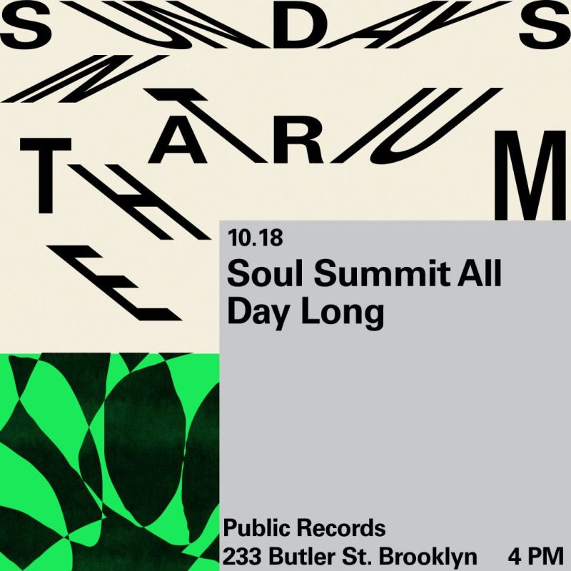 The Atrium: Soul Summit All Day Long