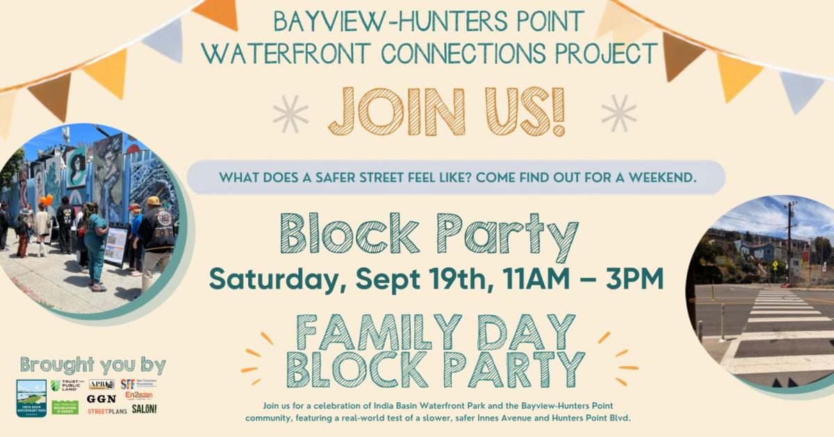 Family Day Block Party: Bayview-Hunters Point Waterfront