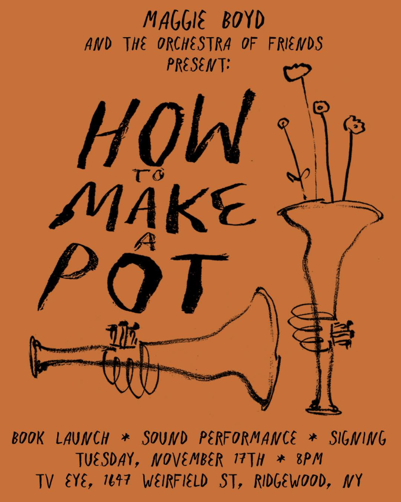 Maggie Boyd "HOW TO MAKE A POT" Book Launch