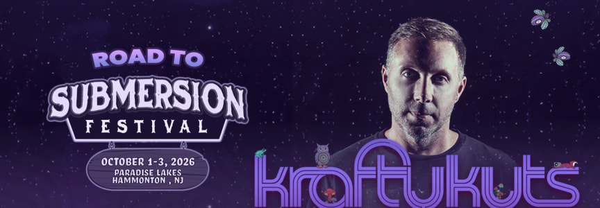 Krafty Kuts: The Road To Submersion Festival