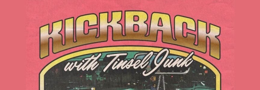 Kickback with DJS Steady Ruin + Moni