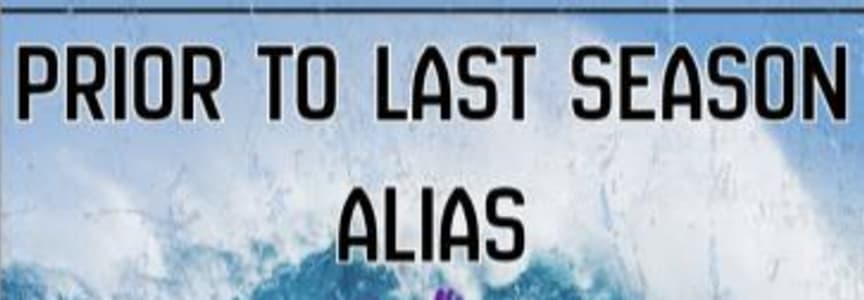 Prior To Last Season| Alias | Saving Disaster | Follies