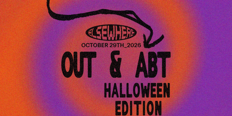 Out & Abt - Halloween Edition