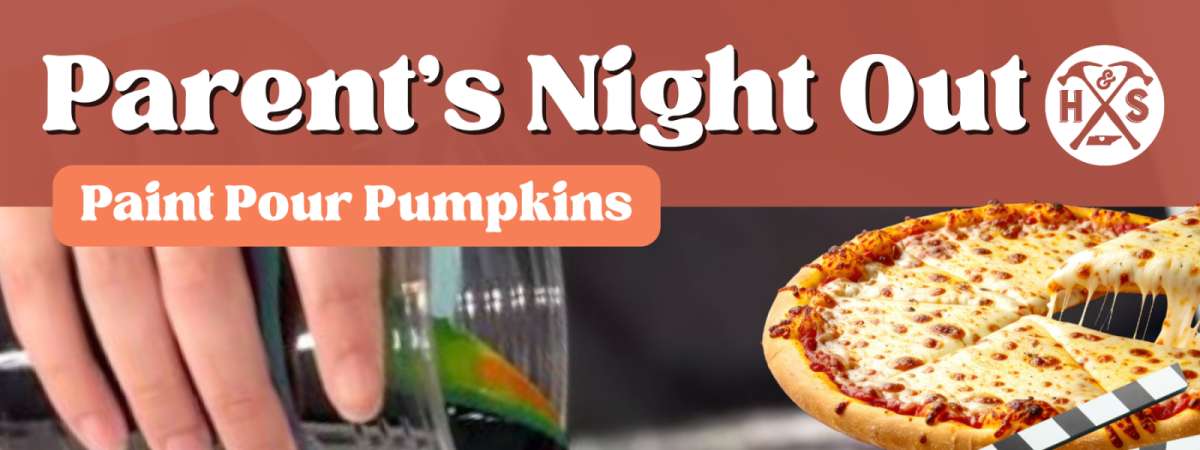 Parents' Night Out: Child Care, Pizza & Paint Pour Pumpkins Craft