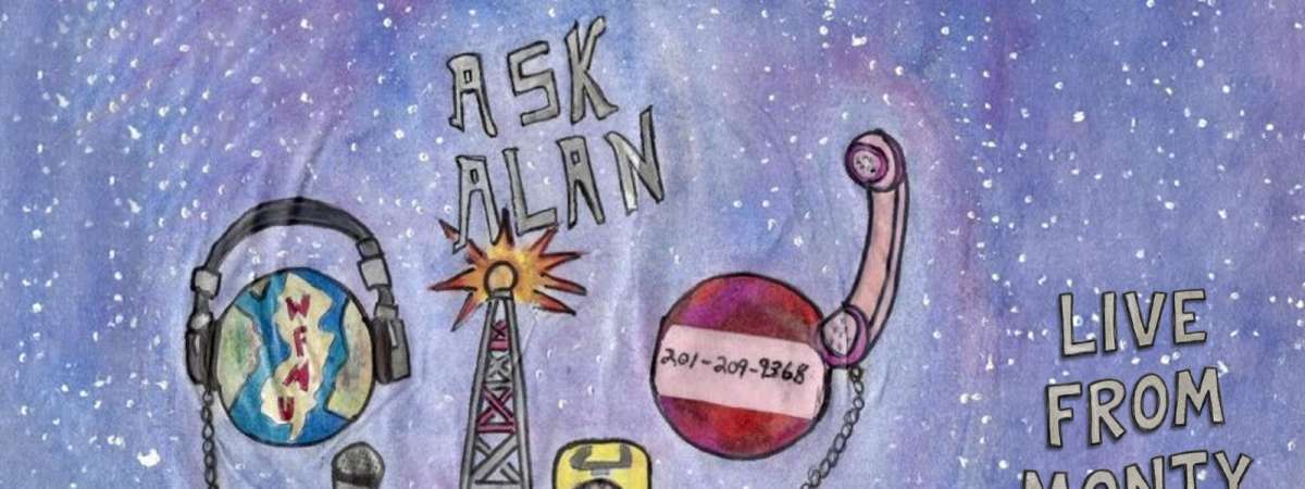 Ask Alan - Live from Monty Hall!