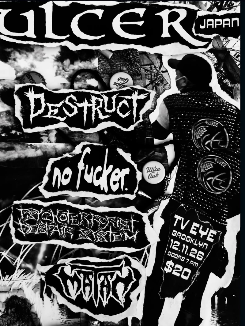 Ulcer, Destruct, No Fucker, Psycho Terrorist Despair System,