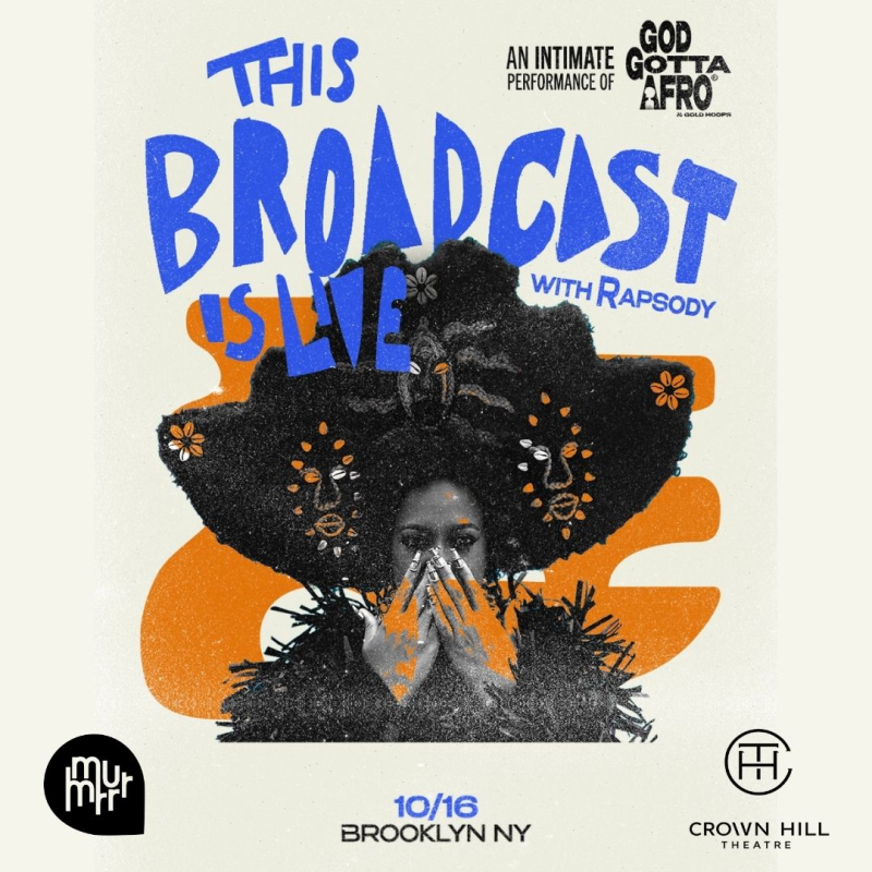 This Broadcast is Live with Rapsody