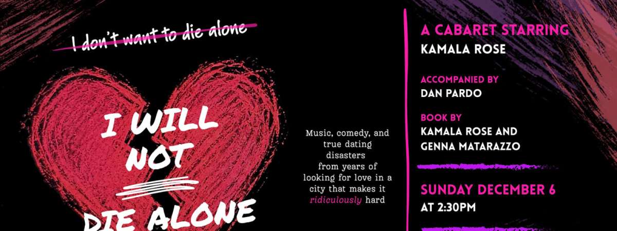 I Will Not Die Alone