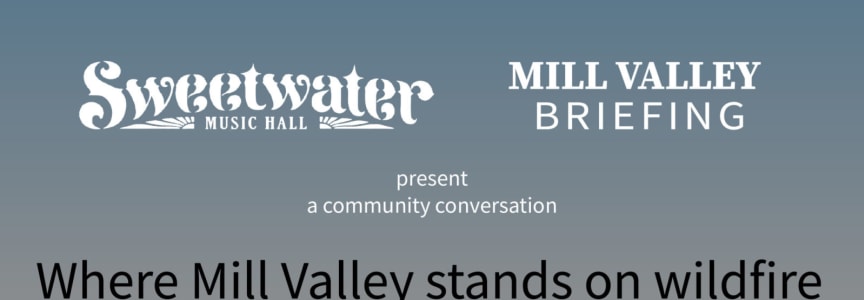 Mill Valley Briefing Community Conversation