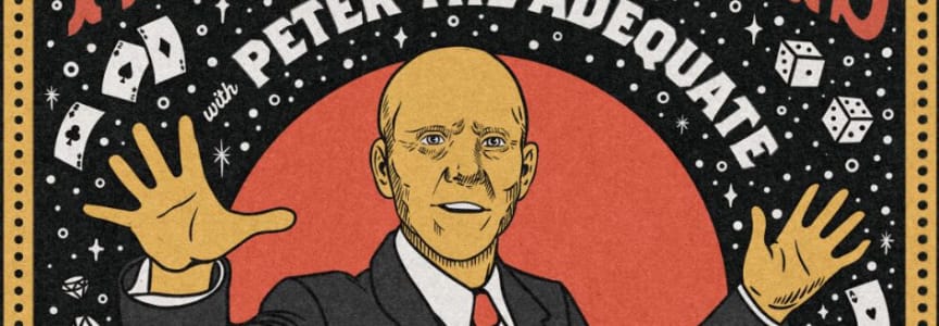 Tricky Tuesdays ft. Peter the Adequate (Magic Show)
