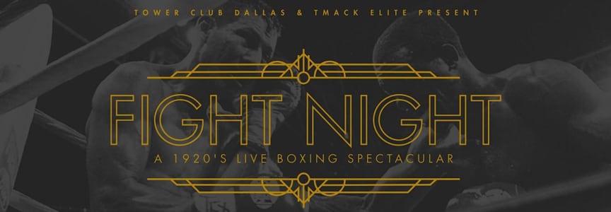 Fight Night | Tower Club Dallas