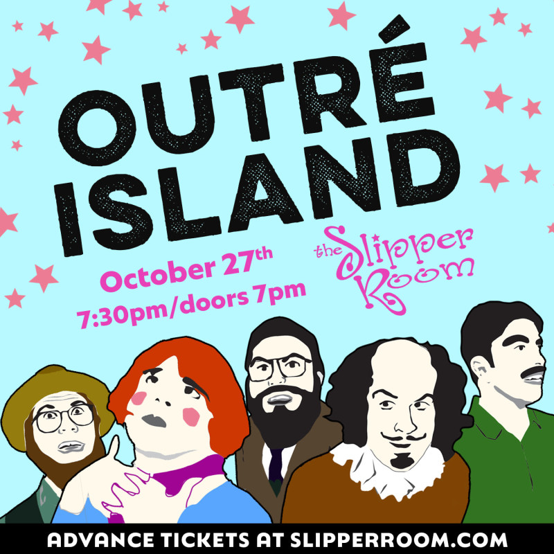Guest Event: Outré Island.