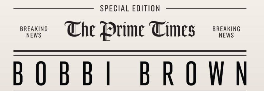 Bobbi Brown “Prime Times” Pop-Up