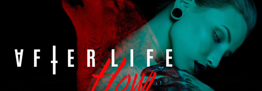 After Life: HOWL