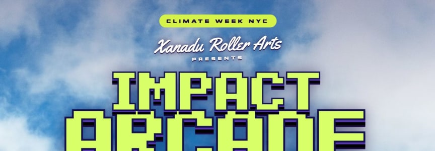 Impact Arcade Climate Week Launch (gaming tournament + skate)