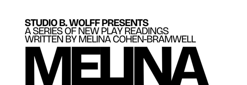 MELINA-FEST: 4 New Plays