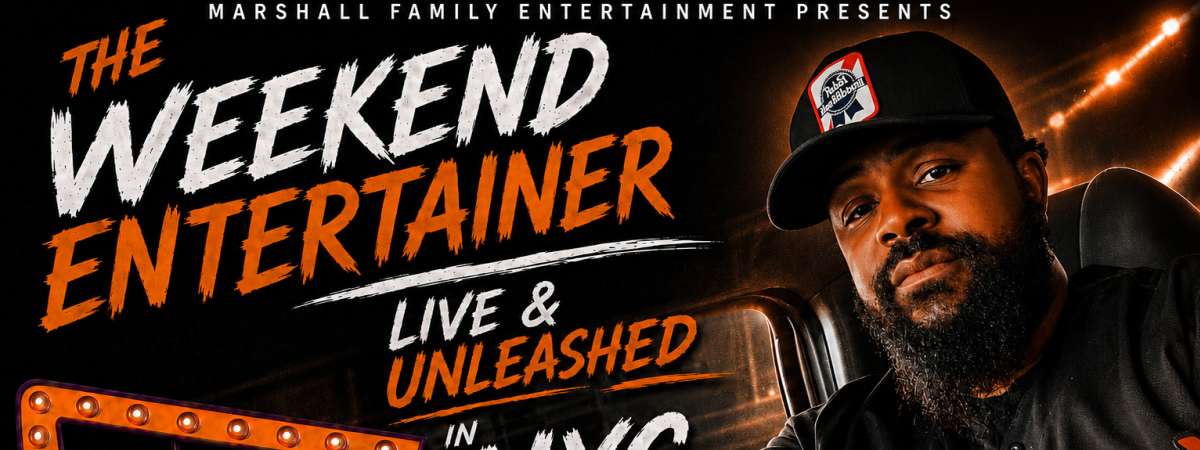 The Weekend Entertainer: Live and Unleashed Tour